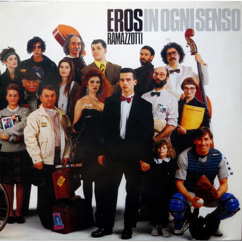 Eros Ramazzotti – In Ogni Senso Eros Ramazzotti – In Ogni Senso